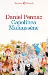 Capolinea Malaussène (Il ciclo di Malaussène Vol. 8)